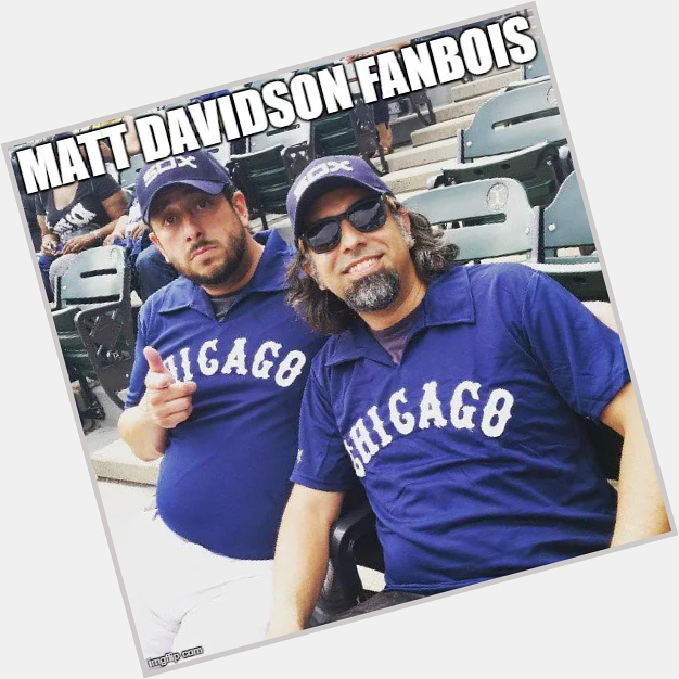Happy Birthday to Matt Davidson from two of his biggest fans! 