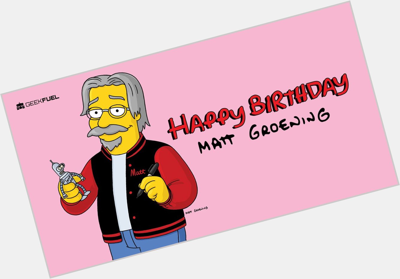 Big Happy Birthday hug to Matt Groening. Thanks for the chuckles! 