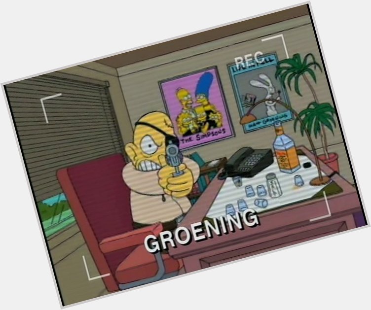  Happy other birthday to Simpsons creator Matt Groening who once shot a man who broke into his office. 