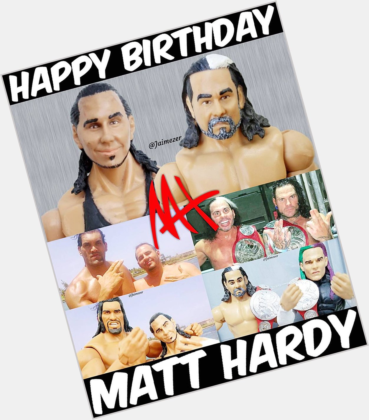 Happy Birthday to Matt Hardy!     