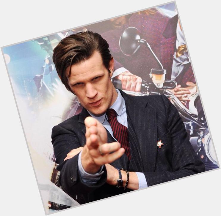 Happy birthday to the actor who played my favorite doctor of all time (and space)

happy birthday matt smith 