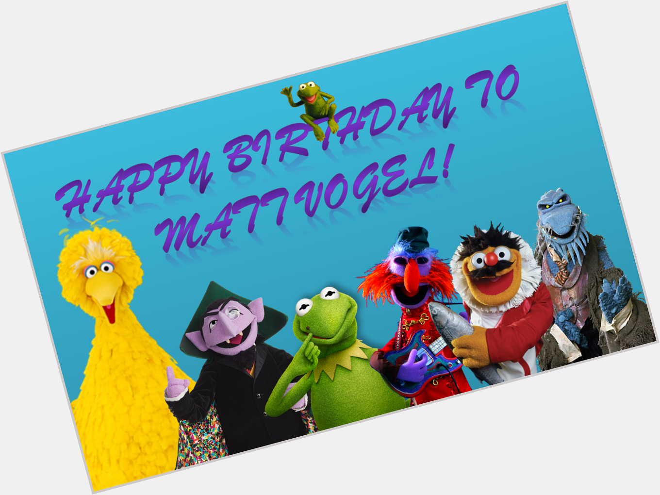 Happy Birthday to Muppeteer Matt Vogel! I hope that we can meet, and I hope you have a great birthday! 