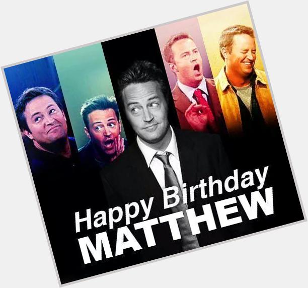 Happy. Birthday to the king of sarcasm.. Matthew perry... 