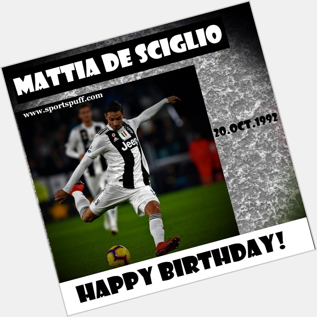 Happy 28th birthday, Mattia De Sciglio-Juventus (Right-Back)...www.sportspuff.com... 