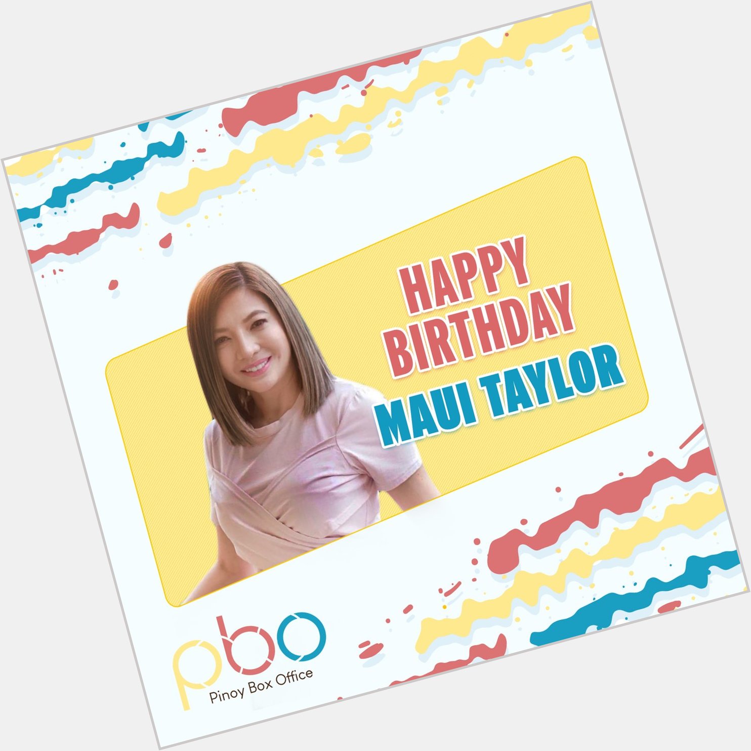 Happy birthday, Maui Taylor! Ano ang paborito niyong pelikula ni Maui, ka-PBO? 
