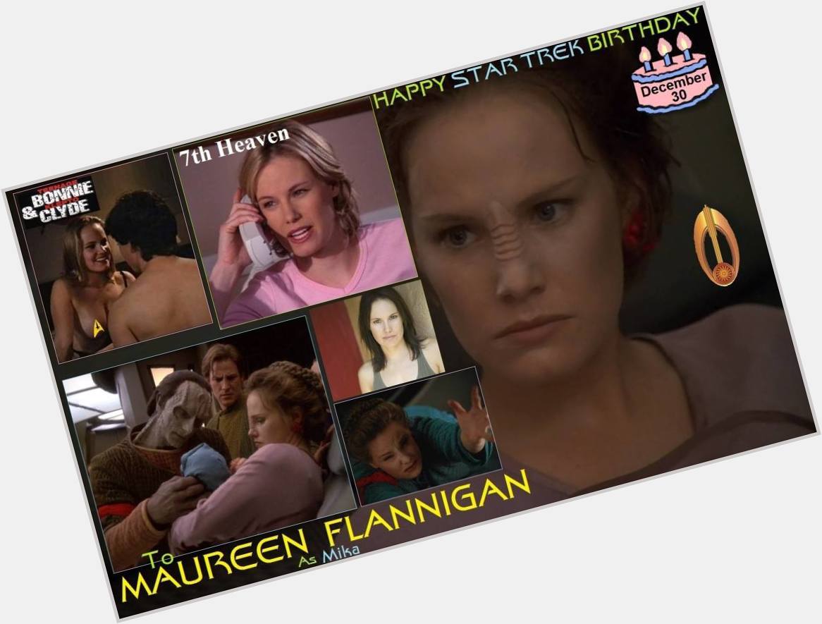 Happy birthday to Maureen Flannigan, born December 30, 1973.  