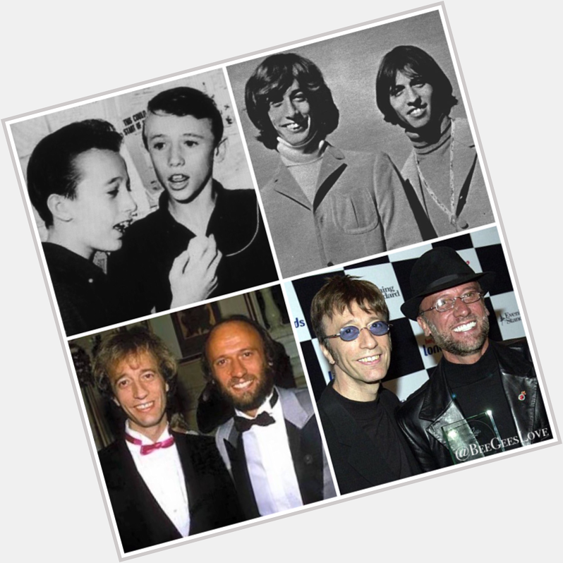 Happy Birthday in Heaven Robin and Maurice Gibb  Thank you for all the beautiful music  