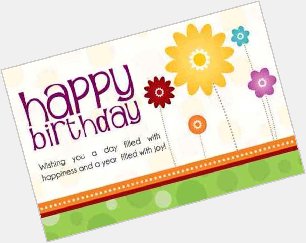 Wishing my friend a healthy, blessed and Happy Birthday! May your day be filled with laughter and love! 