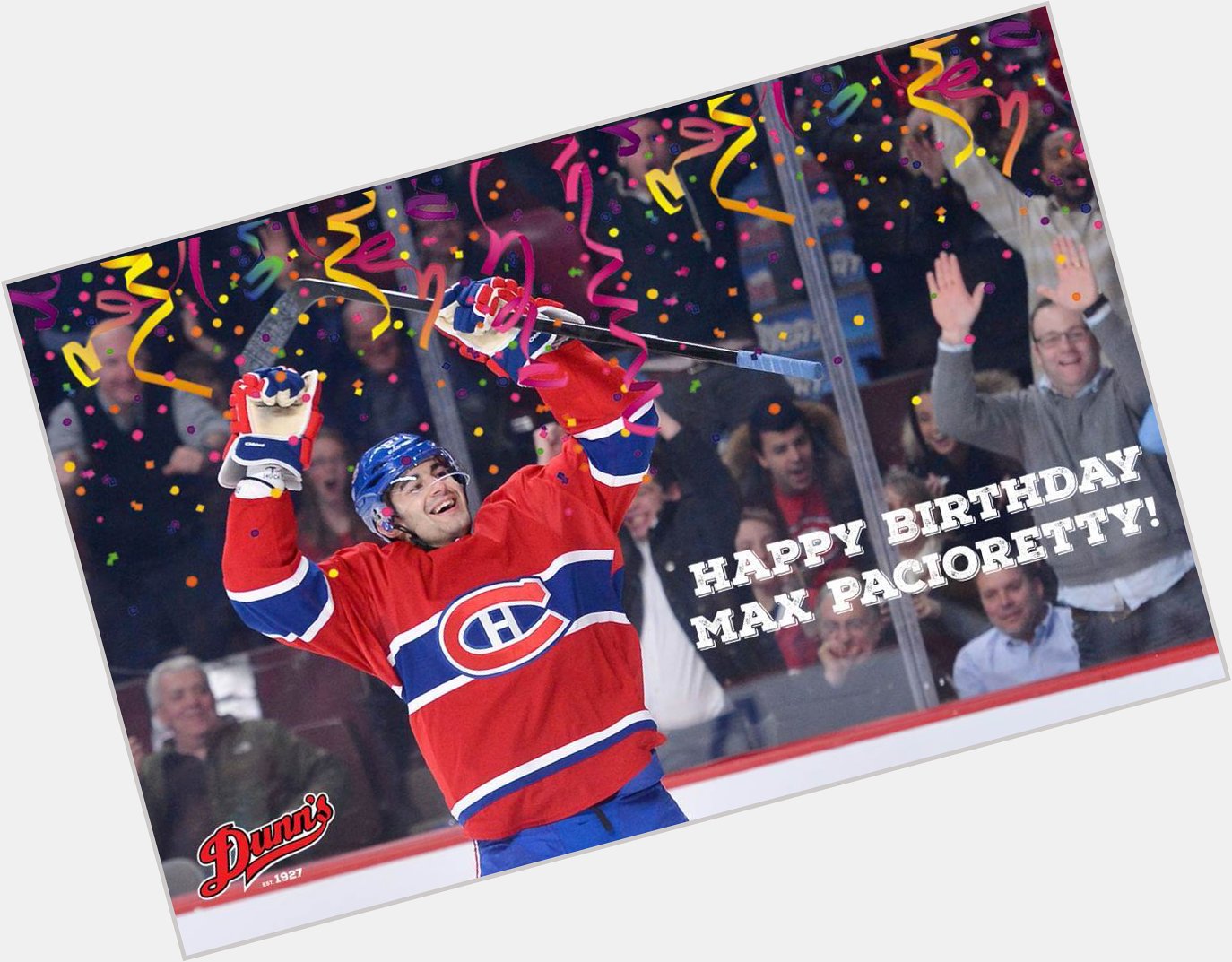 Happy Birthday Max Pacioretty! Come celebrate and watch as the take on the Islanders tonight! 