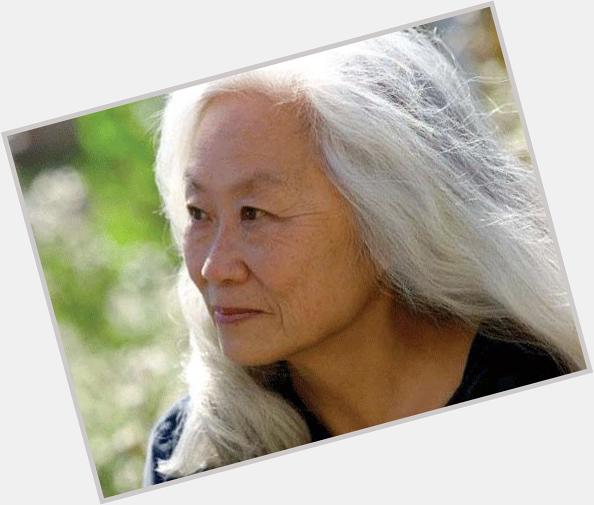 In a time of destruction, create something. 

Happy 74th birthday, Maxine Hong Kingston! 