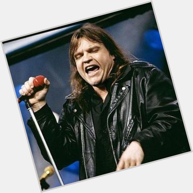 Happy Birthday to Meat Loaf who turns 73 today. 