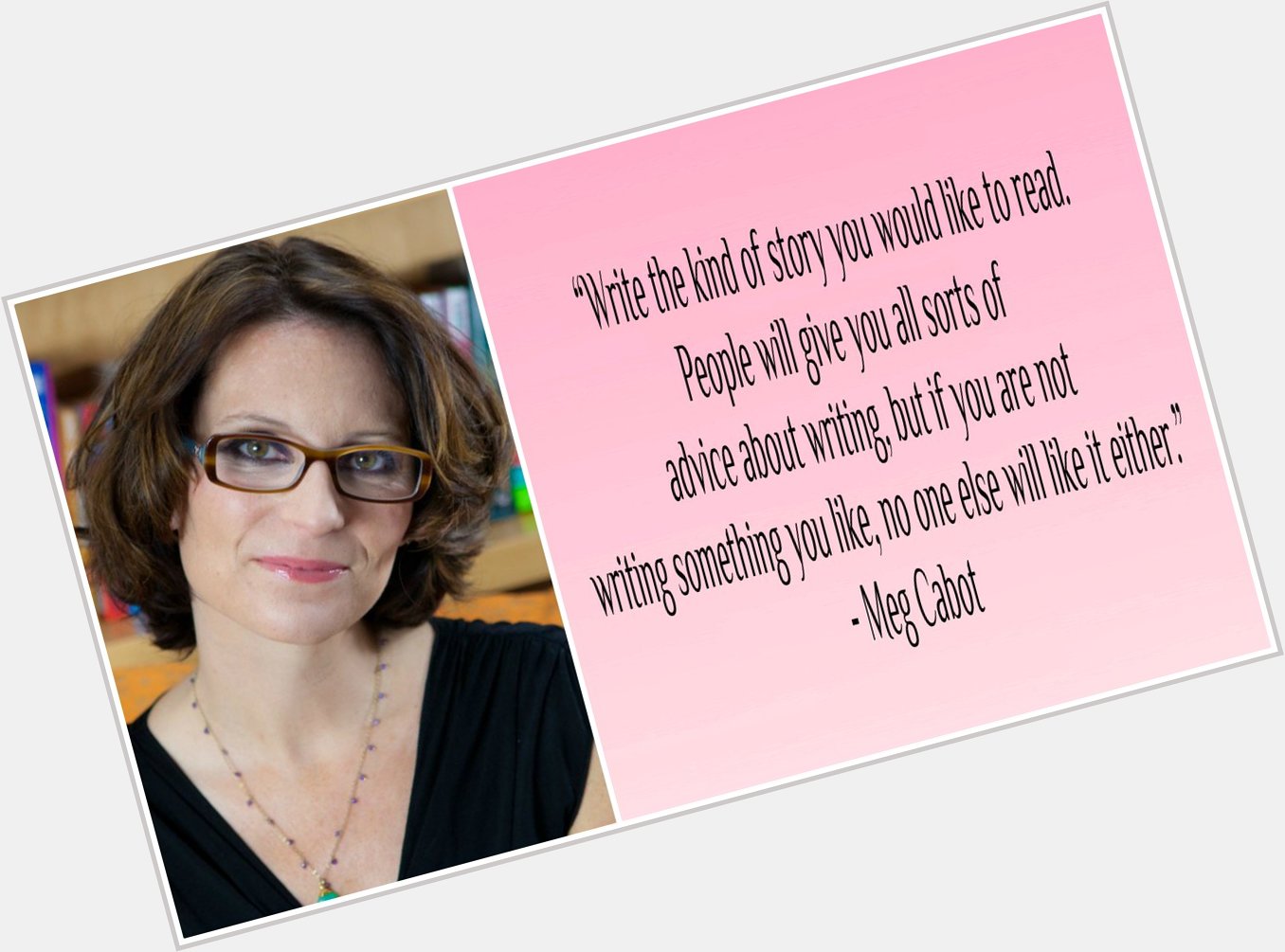 Happy Birthday to Meg Cabot, who is the author of many popular teen and romantic novels. 