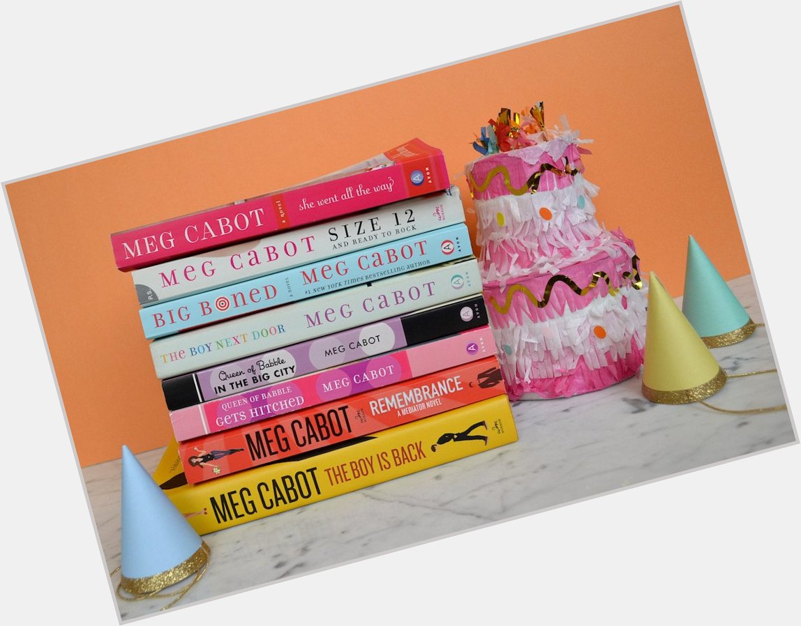 Happy Birthday to the queen,  What\s your favorite Meg Cabot book?? 