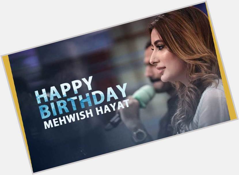 Happy Birthday Mehwish Hayat!
Read more at  