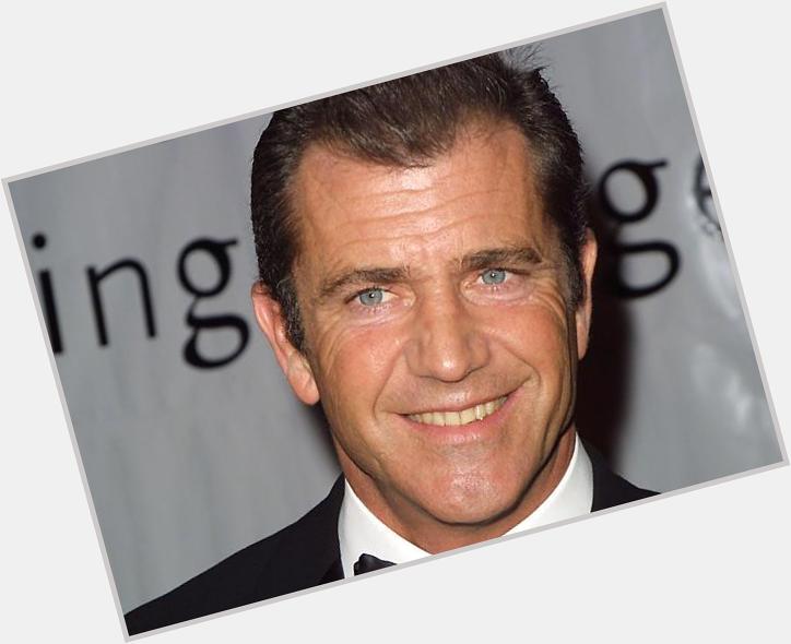 Happy Birthday to the handsome Mel Gibson 