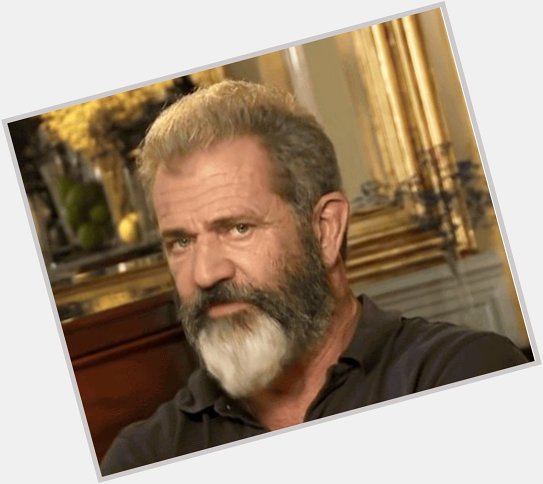 Happy birthday Mel Gibson, 61 today.
Happy birthday Mel Gibson\s beard, 65 today. 