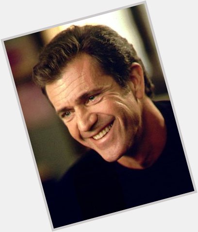 Happy 62nd Birthday to versatile actor, Mel Gibson.  