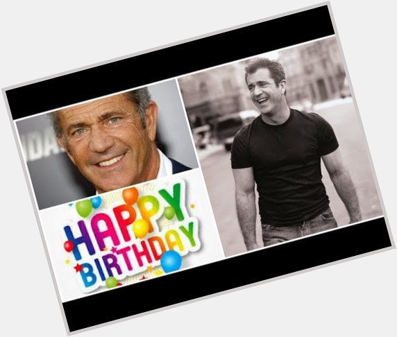 MEL GIBSON | HAPPY BIRTHDAY!!  | 64 YEAR OLD TODAY | 3RD JANUARY  