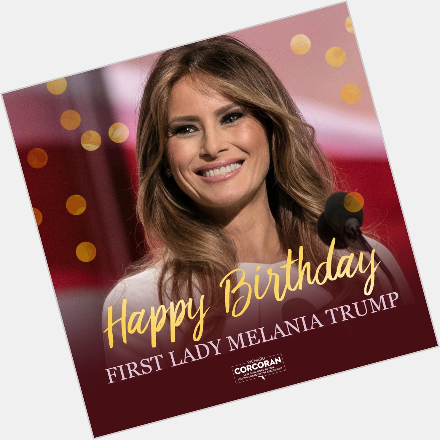 Happy Birthday to our terrific Melania Trump! 