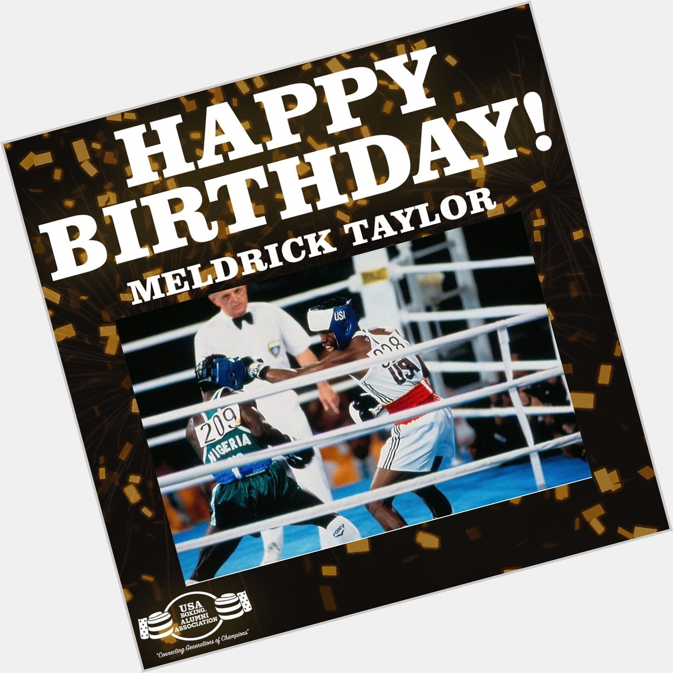 Happy Birthday to 1984 Olympic Gold medalist Meldrick Taylor 