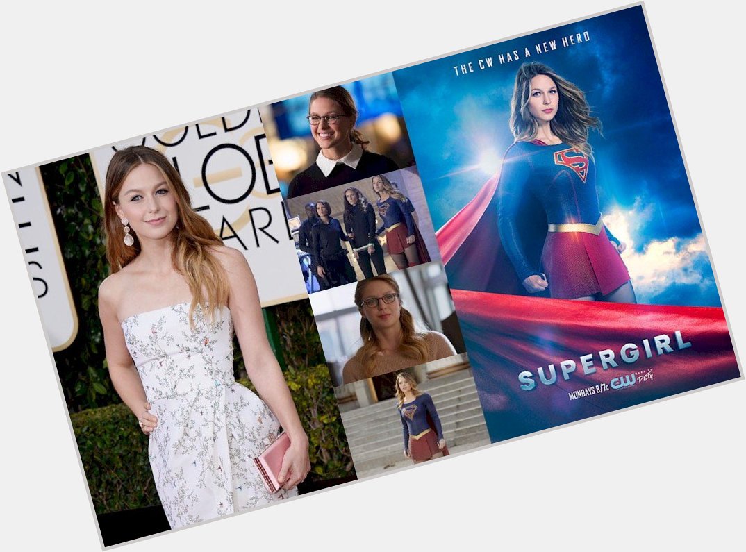 Hoy cumple 29 años Melissa Benoist (Kara Danvers / Supergirl en Happy Birthday 