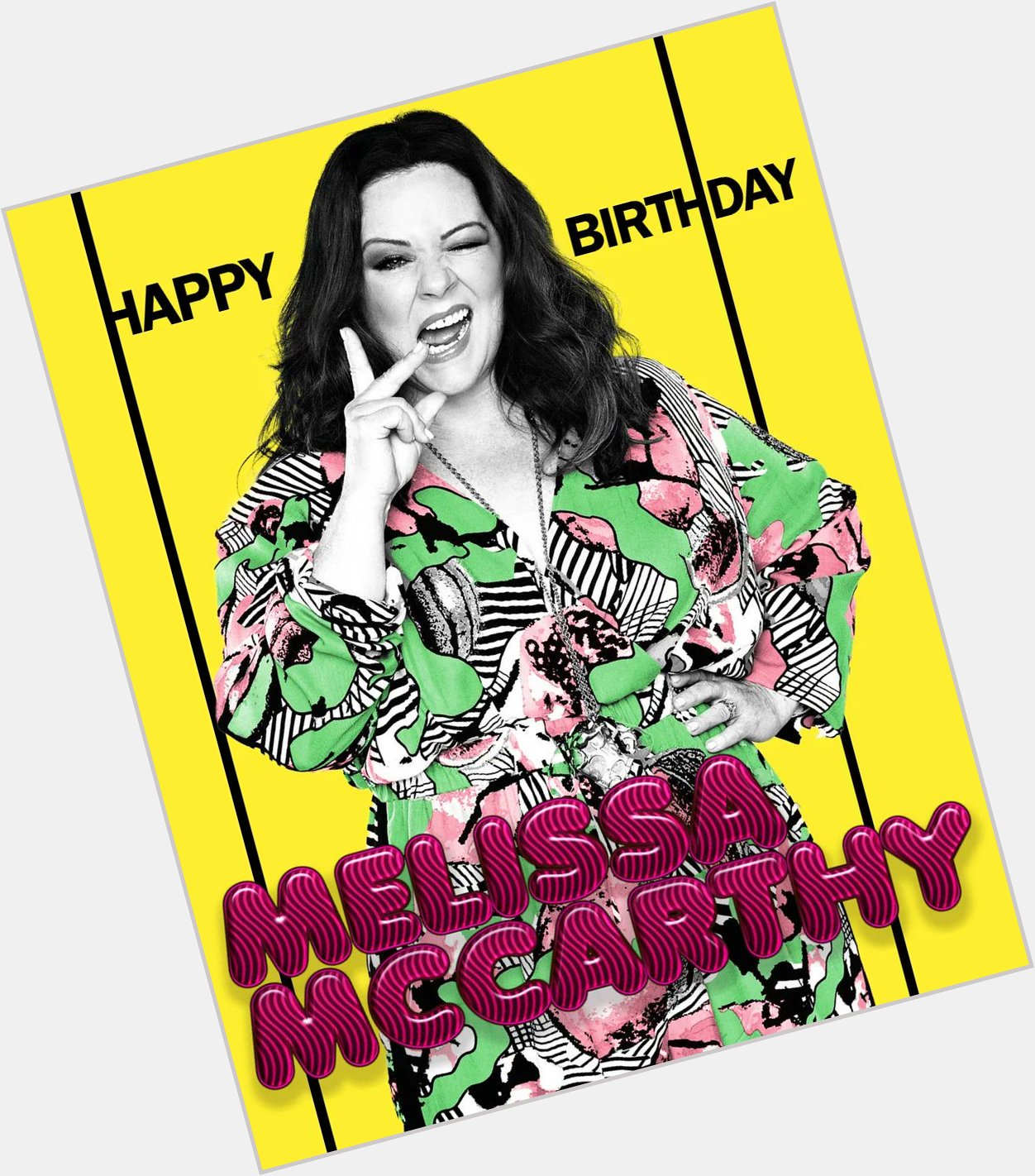   Happy birthday, Melissa McCarthy!!! 
