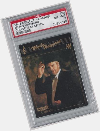 Wanted to send out Happy Birthday wishes to Merle Haggard today!  Here is a 1992 Collect-A-Card Merle in PSA 8! 