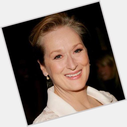 Happy Birthday Meryl Streep 66 born 1949 