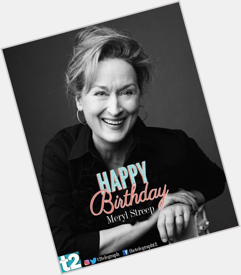  Dancing Queen to the Iron lady , a very happy birthday to the iconic Meryl Streep. What s your message for her? 