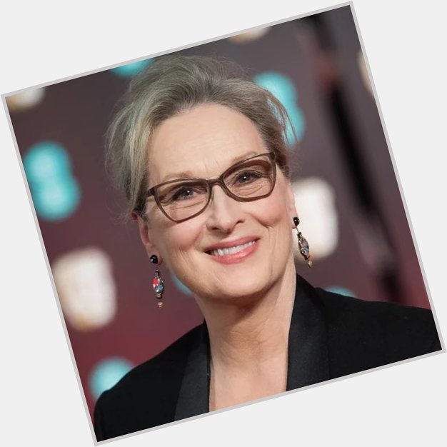 Happy 74th Birthday to American actress, Meryl Streep!  