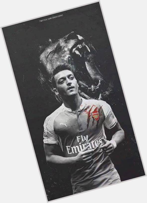 Happy Birthday to the one and only true wizard of OZ (Mesut Ozil). 