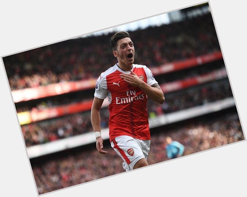 Happy 29th birthday mesut Ozil. It hasn\t been a great season for you but we wish for better days ahead. 