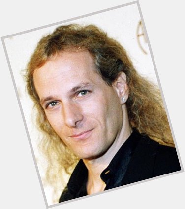 Happy 65th Birthday to Michael Bolton!    