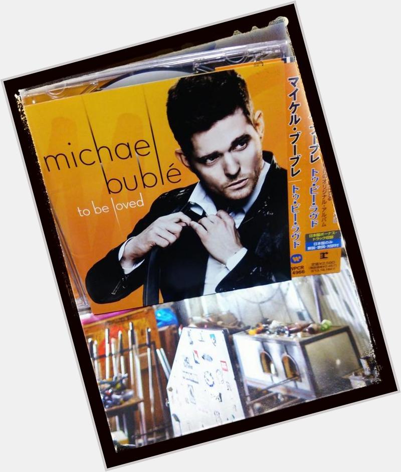 Happy Birthday!! Michael Bublé Michael Bublé - Its A Beautiful Day [Official Mu :  