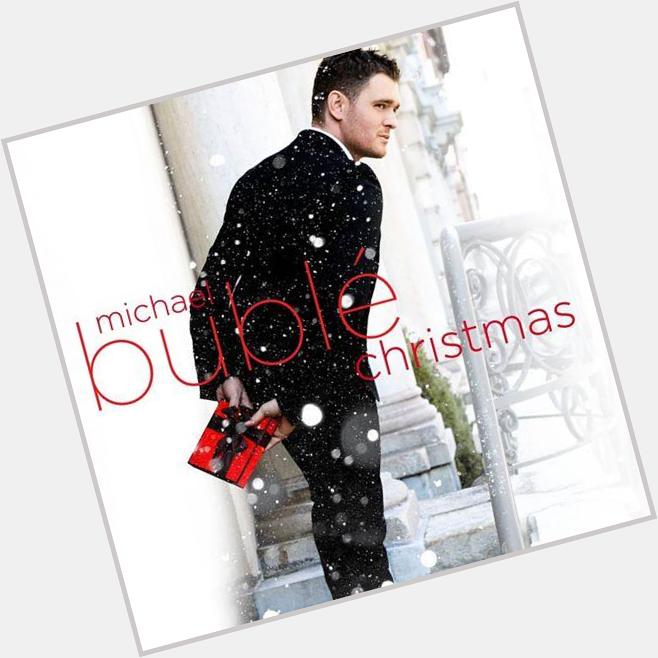 Happy Birthday Michael Buble! You make us excited for Christmas!! sshhh we didnt say that word really!! 