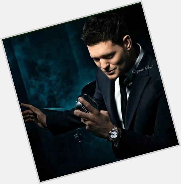 Happy Birthday from Organic Soul Jazz singer Michael Bublé is 39  