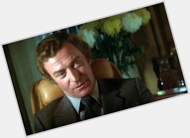 Happy birthday to the great Sir Michael Caine! 