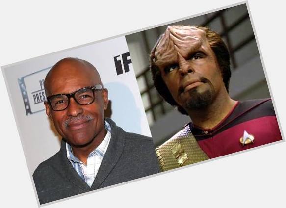 Happy Birthday Mr. Worf Michael Dorn Star Trek  