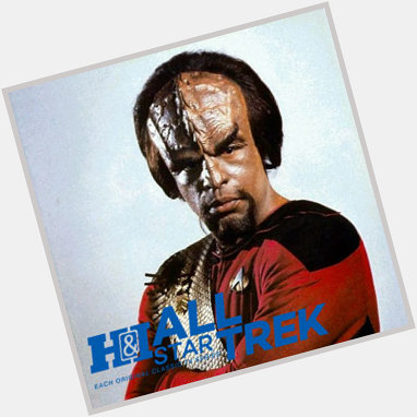 Happy 67th birthday to Michael Dorn! May you be victorious in battle today, Worf. 