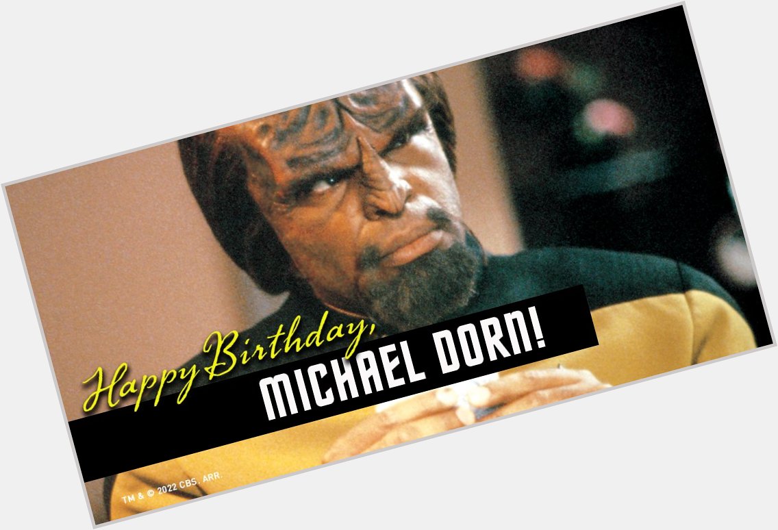Happy Birthday, Michael Dorn!  