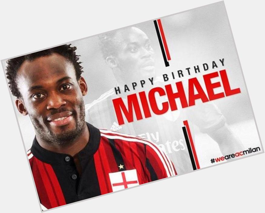 Happy Birthday to Michael Essien  