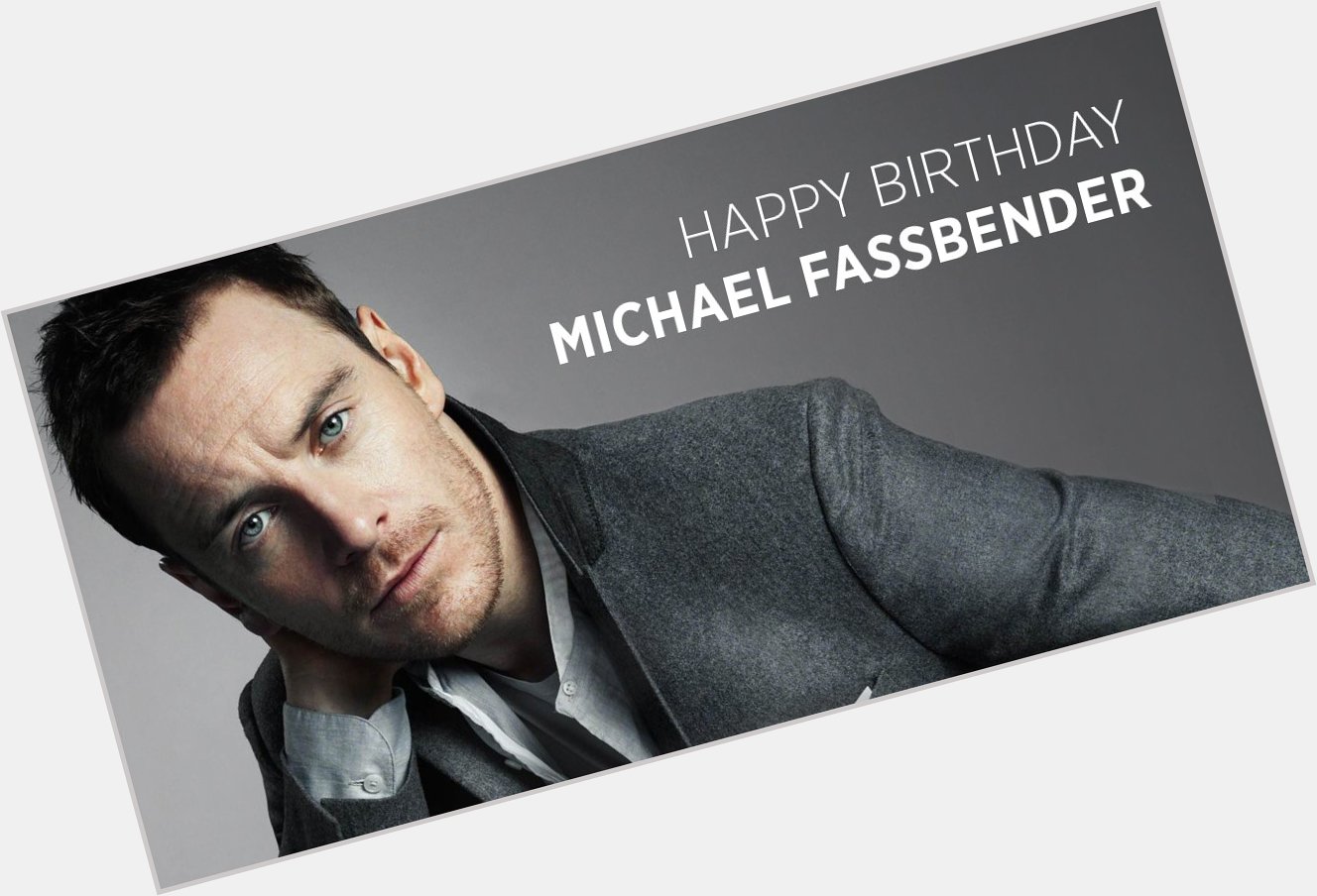 Happy Birthday Michael Fassbender! See him next in Terrence Malick\s upcoming film 
