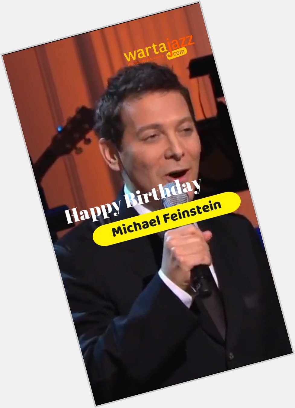 Happy Birthday Michael Feinstein  