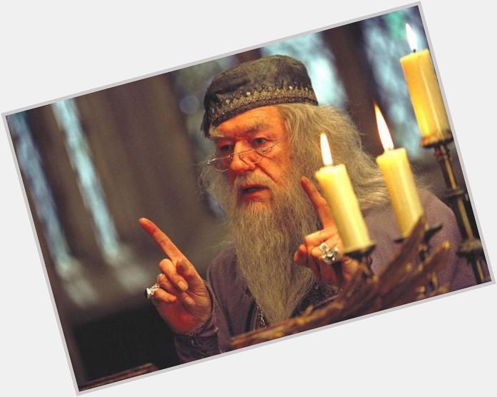 Happy birthday Michael Gambon , our perfect Dumbledore 