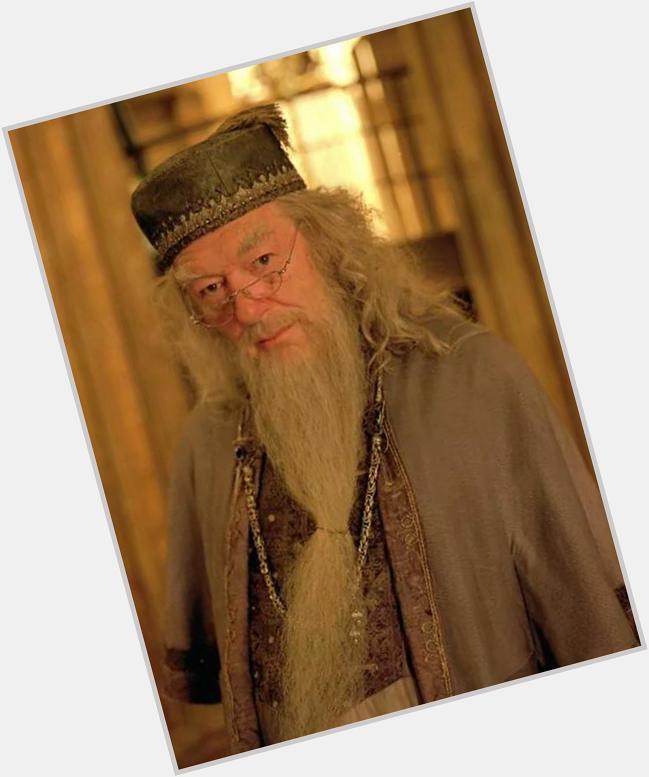   Happy Birthday Michael Gambon! 

Great Dumbledore. Youd have been even better if youd read the books