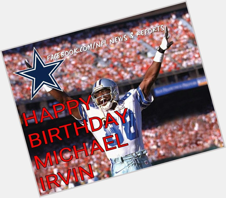 To wish former and current Hall of Fame WR Michael Irvin a Happy Birthday! 