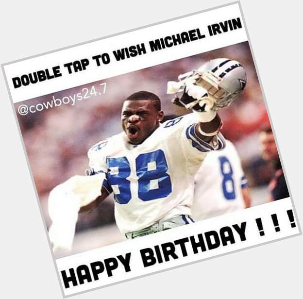 Happy Birthday Michael Irvin!   