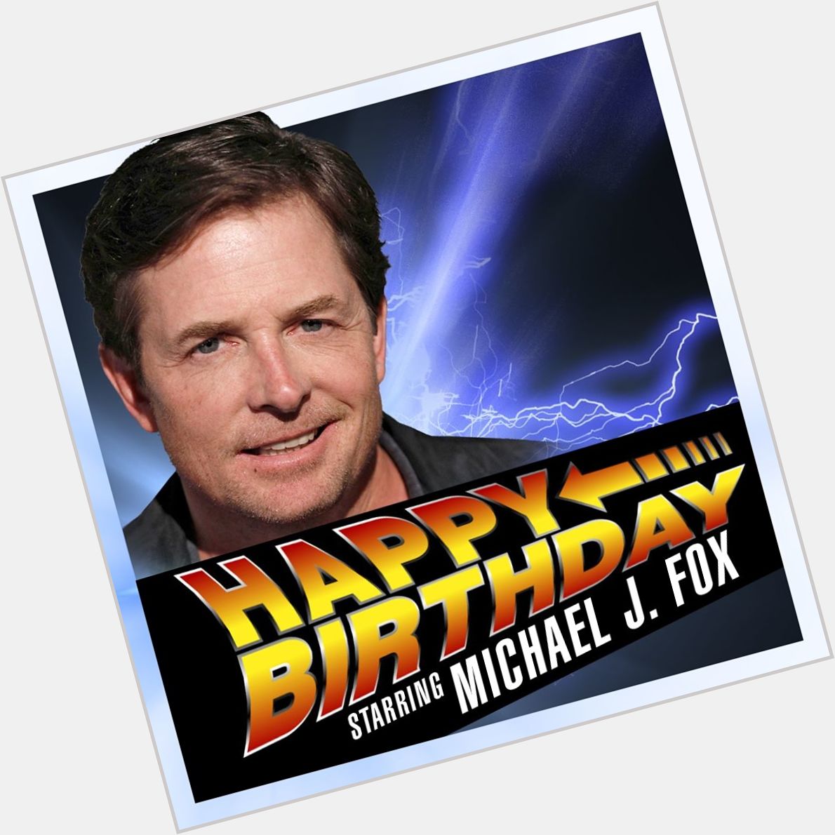 HAPPY BIRTHDAY! Actor Michael J. Fox turns 59 today (at least in this time period).     