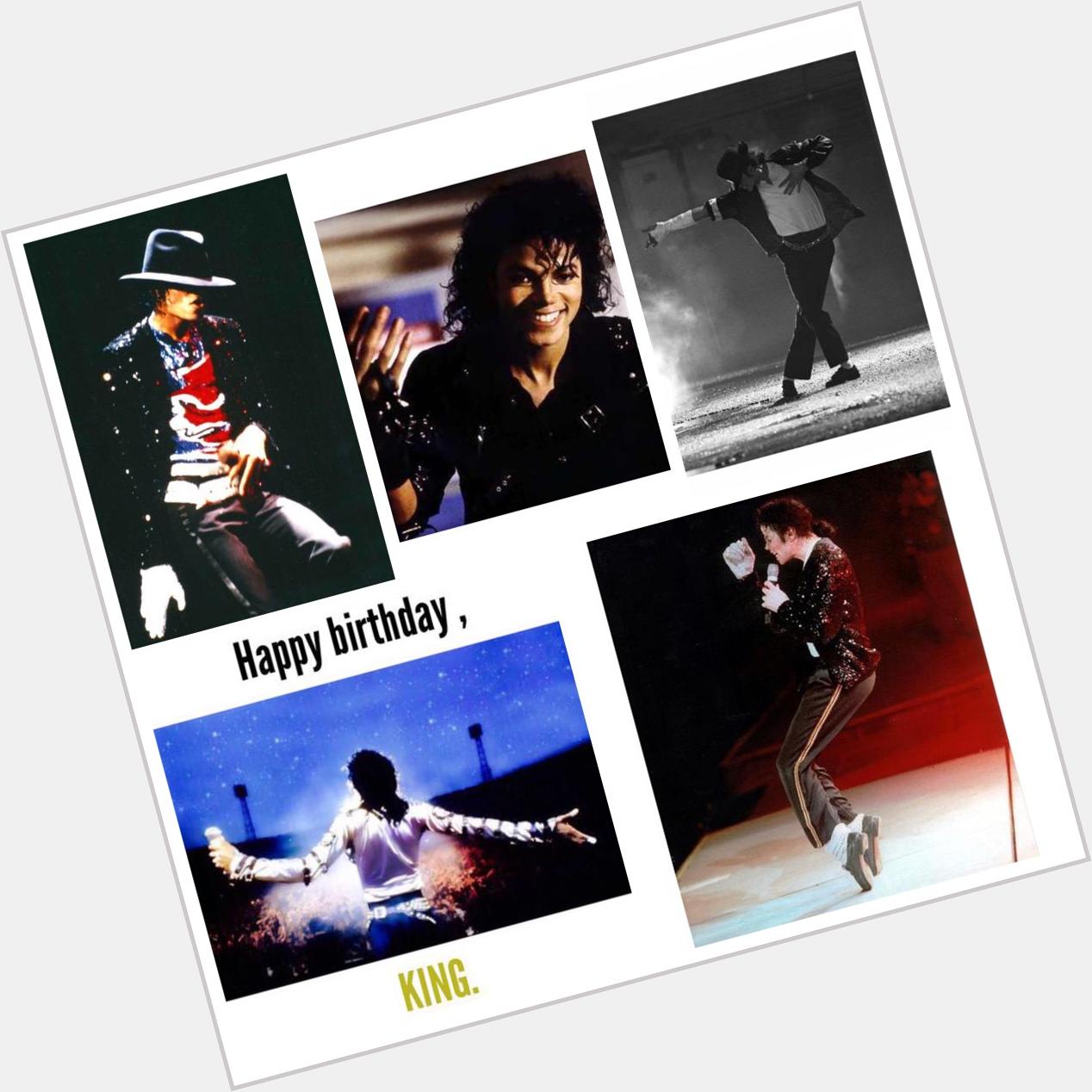 Happy birthday to the King of Pop, Michael Jackson!      
