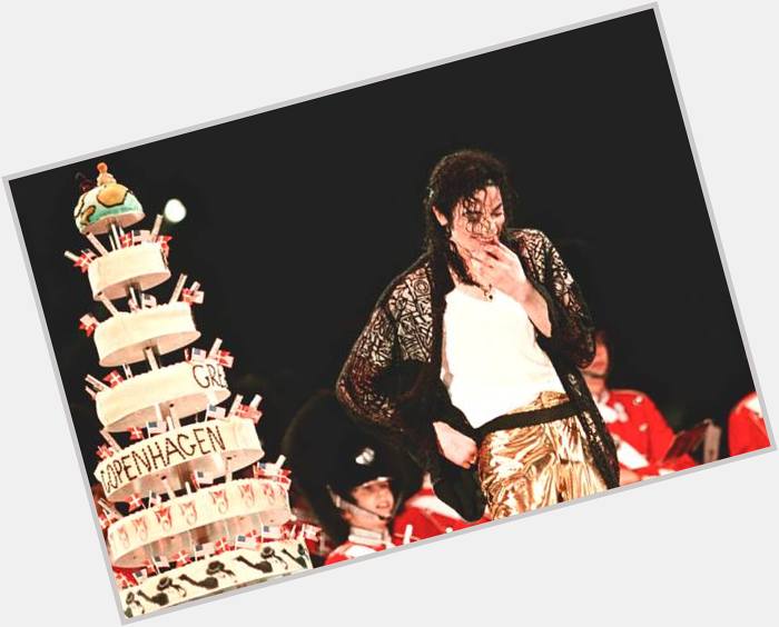 Happy birthday to you Michael Jackson 